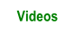 Videos.